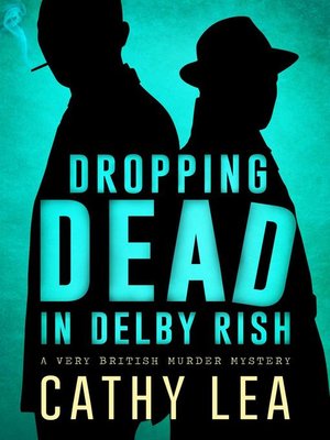 cover image of Dropping Dead in Delby Rish